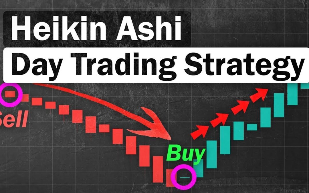Forex Gün İçi Ticaretinde Heiken Ashi Stratejisi Nasıl Kullanılır?